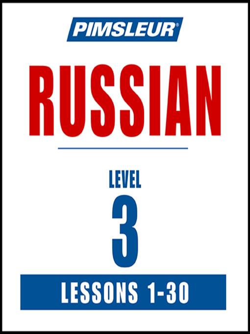 Pimsleur Russian Level 3