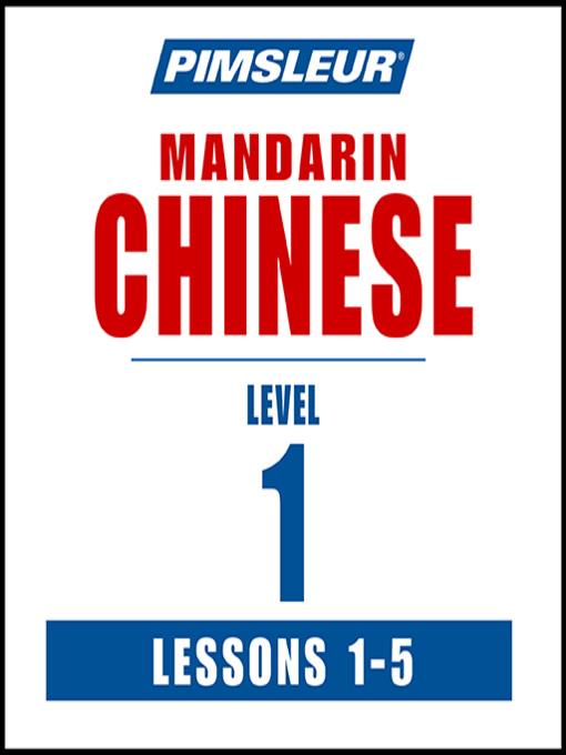 Pimsleur Chinese (Mandarin) Level 1 Lessons 1-5 MP3