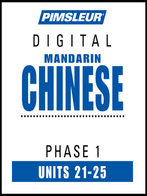 Pimsleur Chinese (Mandarin) Level 1 Lessons 21-25