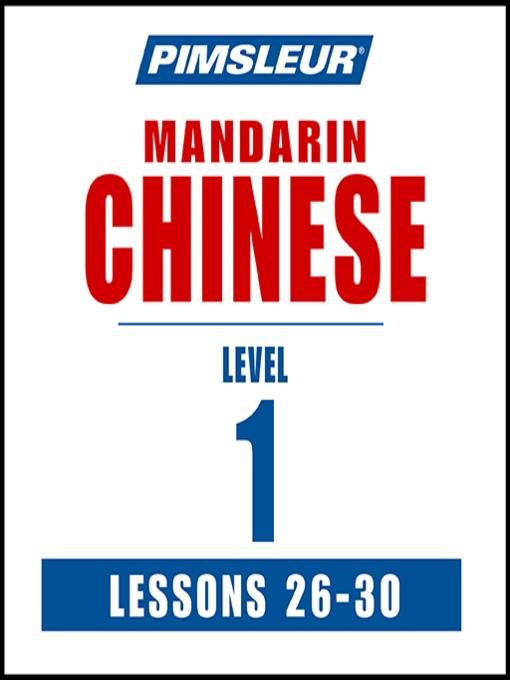 Pimsleur Chinese (Mandarin) Level 1 Lessons 26-30 MP3