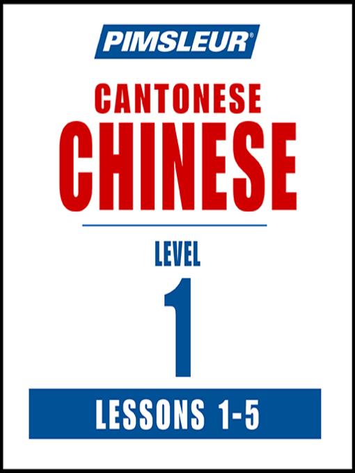 Pimsleur Chinese (Cantonese) Level 1 Lessons 1-5 MP3