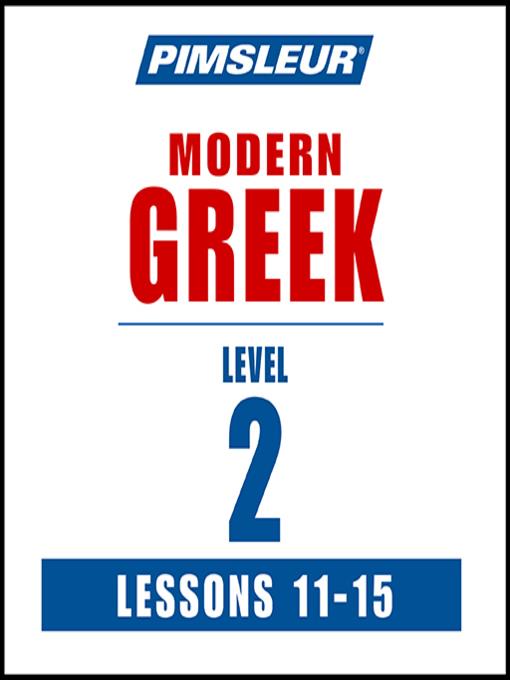 Pimsleur Greek Level 2 Lessons 11-15 MP3