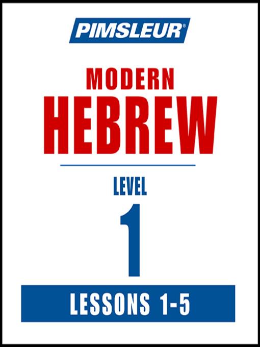 Pimsleur Hebrew Level 1 Lessons 1-5 MP3