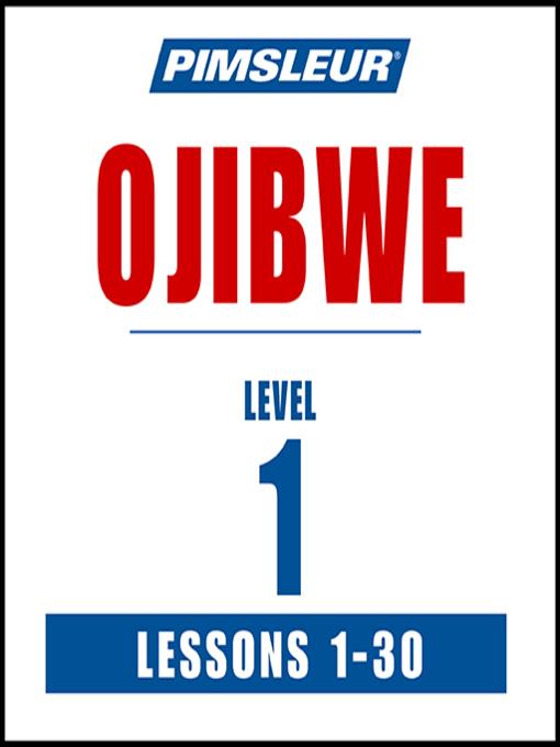 Pimsleur Ojibwe Level 1 MP3