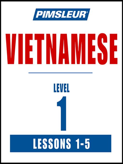 Pimsleur Vietnamese Level 1 Lessons 1-5 MP3