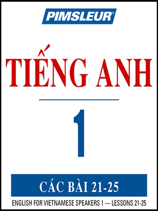 Pimsleur English for Vietnamese Speakers Level 1 Lessons 21-25 MP3