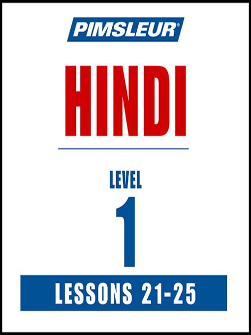 Pimsleur Hindi Level 1 Lessons 21-25 MP3