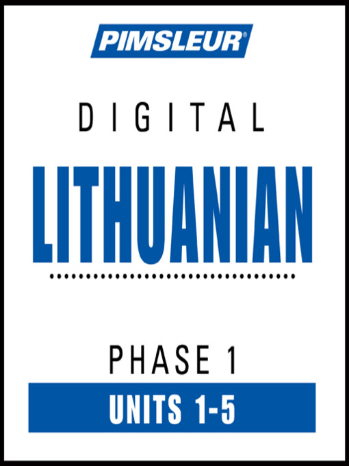 Pimsleur Lithuanian Level 1 Lessons  1-5