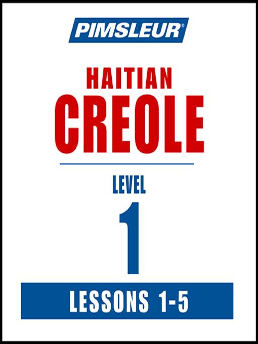 Pimsleur Haitian Creole Level 1 Lessons 1-5 MP3