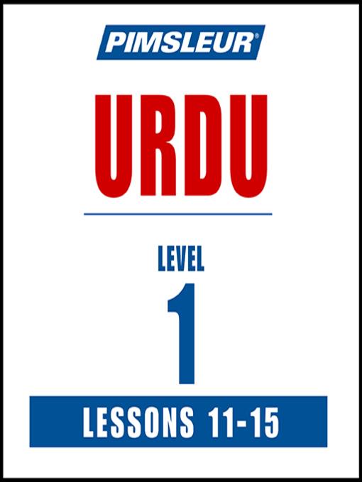 Pimsleur Urdu Level 1 Lessons 11-15 MP3