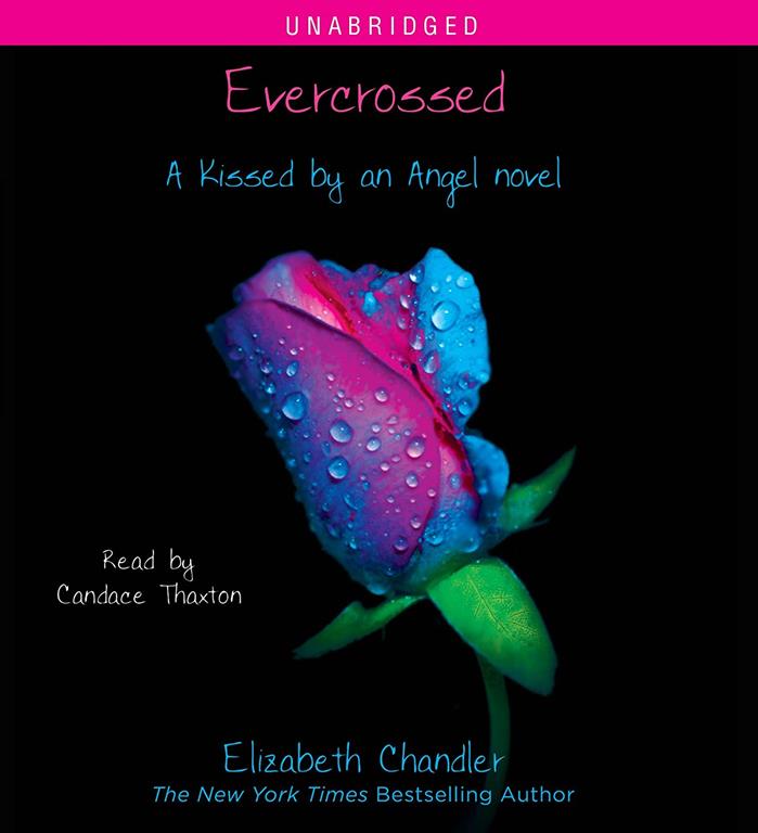 Evercrossed (Kissed by an Angel)