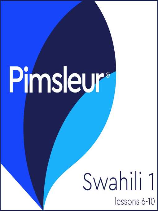 Pimsleur Swahili Level 1 Lessons 6-10 MP3