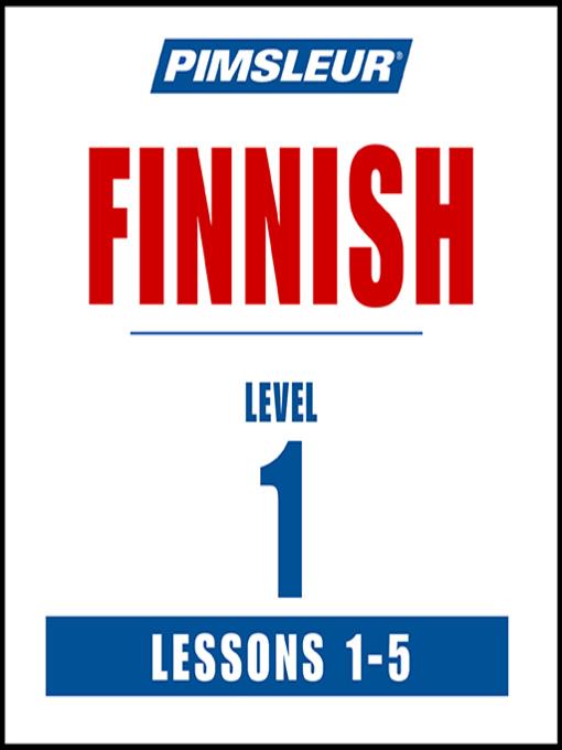 Pimsleur Finnish Level 1 Lessons 1-5 MP3