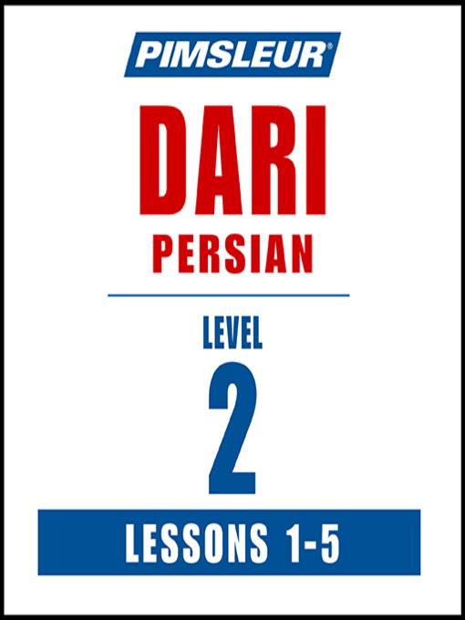 Pimsleur Dari Persian Level 2 Lessons 1-5 MP3