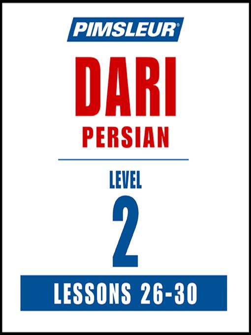 Pimsleur Dari Persian Level 2 Lessons 26-30 MP3