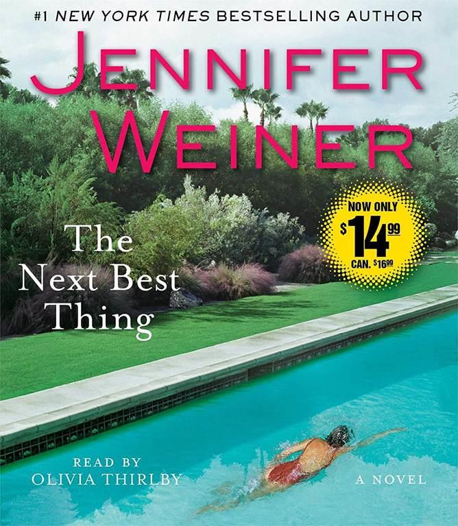 The Next Best Thing: A Novel