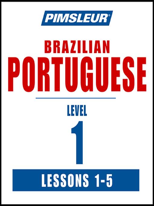 Pimsleur Portuguese (Brazilian) Level 1 Lessons 1-5 MP3