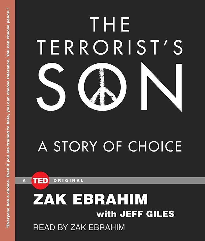 The Terrorist's Son: A Story of Choice (Ted Originals)