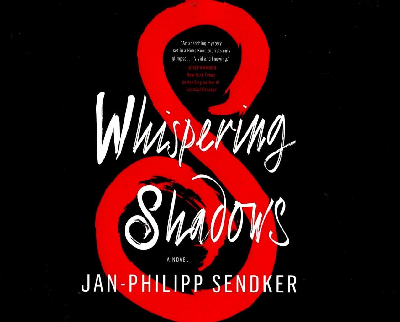 Whispering Shadows (A Novel)