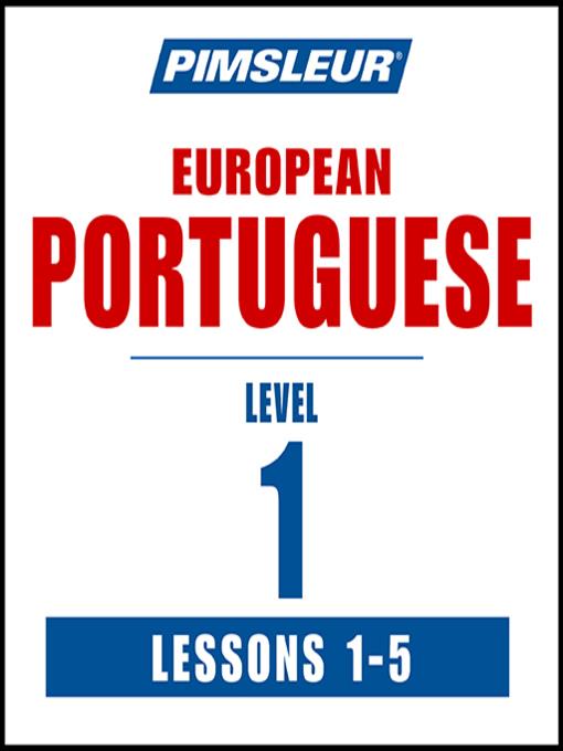 Pimsleur Portuguese (European) Level 1 Lessons 1-5 MP3