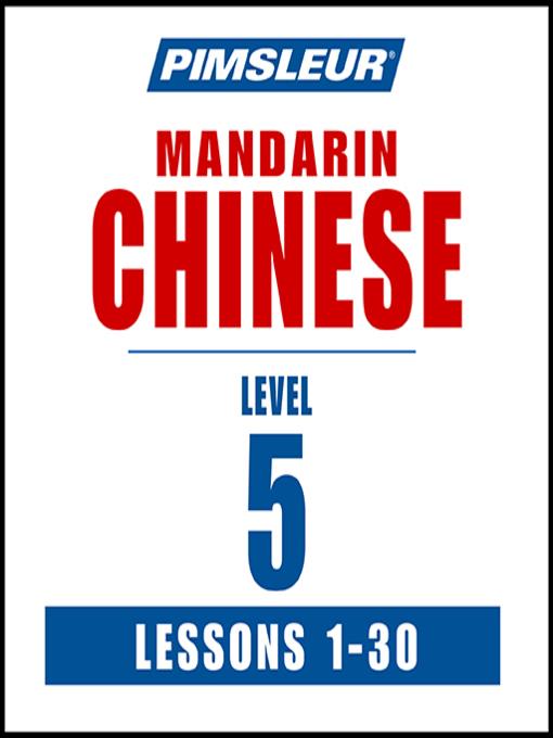 Pimsleur Chinese (Mandarin) Level 5 MP3