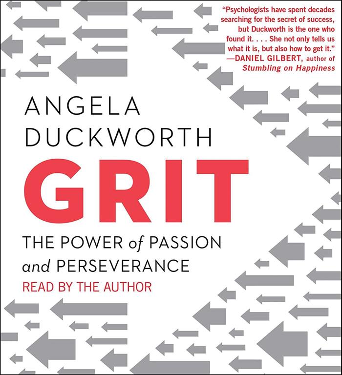 Grit: The Power of Passion and Perseverance