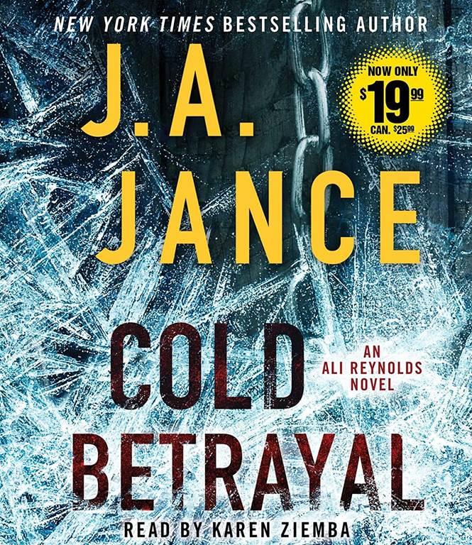 Cold Betrayal: A Novel (Ali Reynolds)