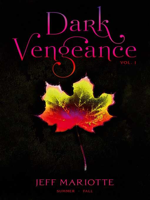 Dark Vengeance, Volume 1