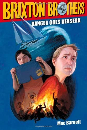 Danger Goes Berserk (4) (Brixton Brothers)