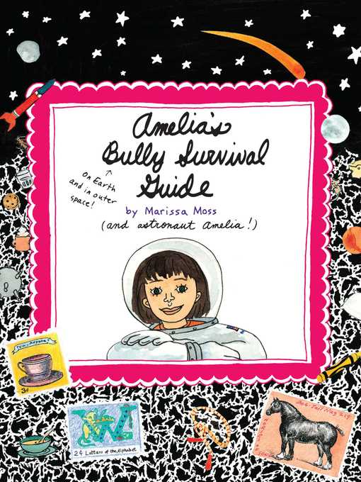 Amelia's Bully Survival Guide