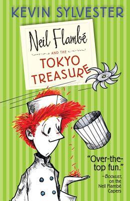 Neil Flambé and the Toyko Treasure