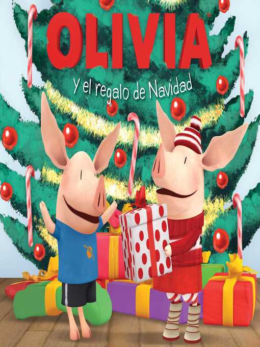 Olivia y el regalo de Navidad (Olivia and the Christmas Present)