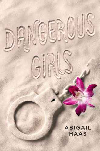 Dangerous Girls