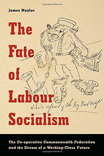 The Fate of Labour Socialism