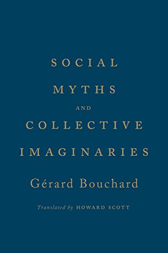 Social Myths and Collective Imaginaries