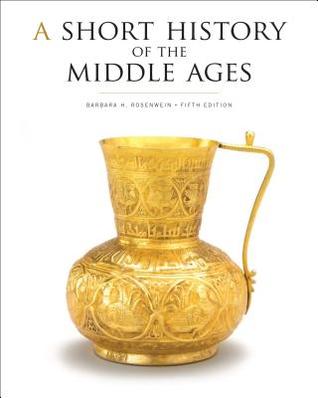 A Short History of the Middle Ages, Fifth Edition