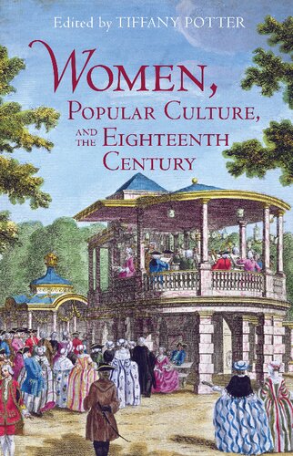 Women, Popular Culture, and the Eighteenth Century