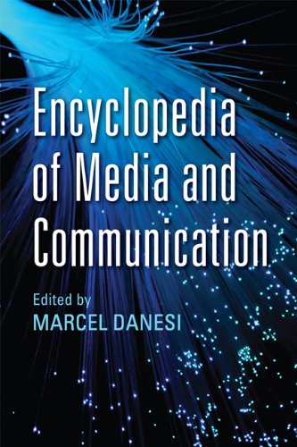 Encyclopedia of Media and Communication