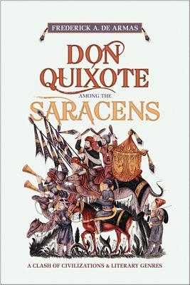 Don Quixote Among The Saracens