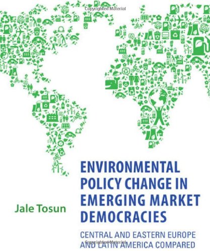 Environmental Policy Change in Emerging Market Democracies