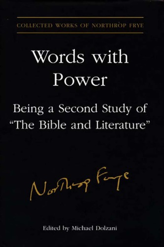 Words With Power Being a Second Study of 'The Bible and Literature'