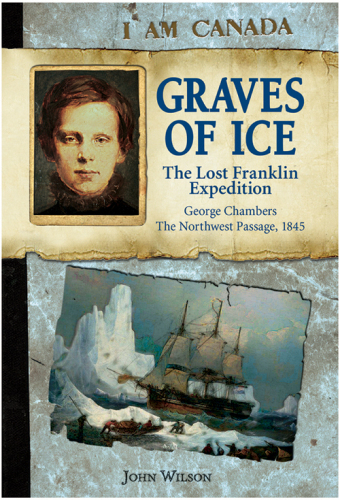 Graves of ice : the lost Franklin expedition