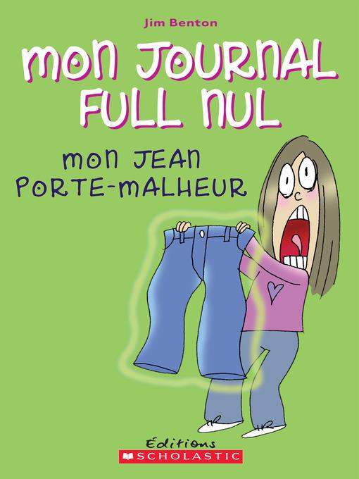 Mon jean porte-malheur    