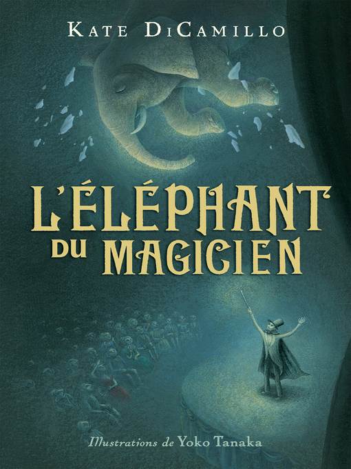 L'éléphant du magicien