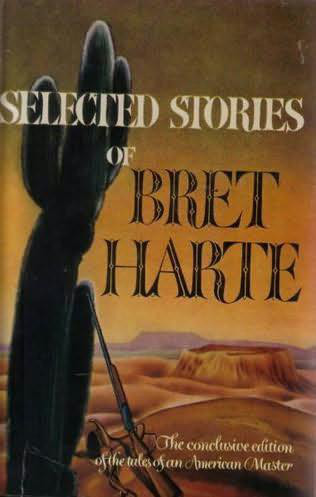 Selected Stories of Bret Harte