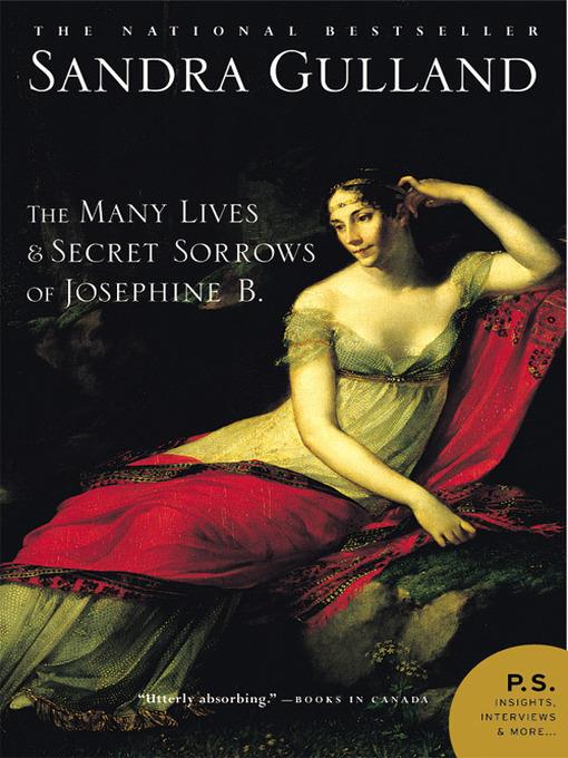 The Many Lives and Secret Sorrows of Josephine B.