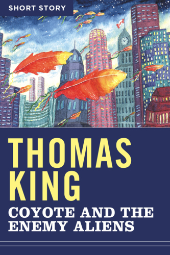 Coyote And The Enemy Aliens