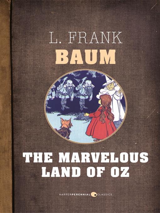 The Marvelous Land of Oz