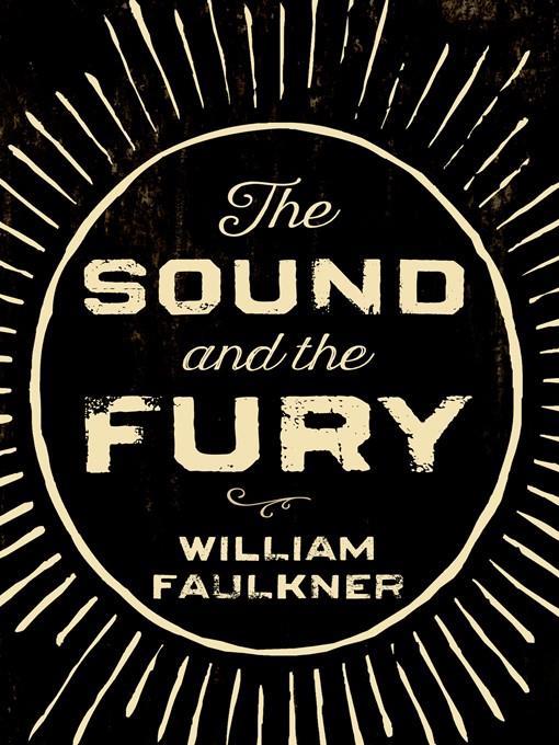 The Sound and the Fury