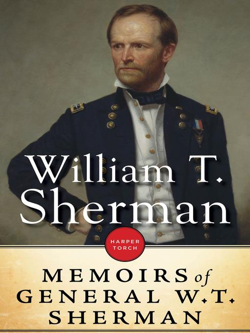 The Memoirs of General William T. Sherman